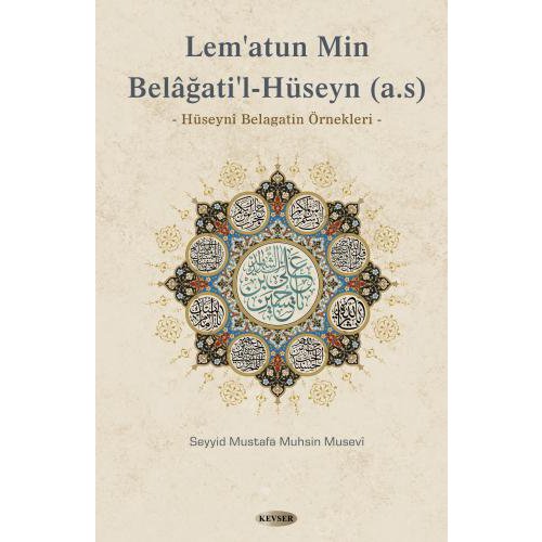 Belâğati'l-Hüseyn (a.s) (Karton Kapak)