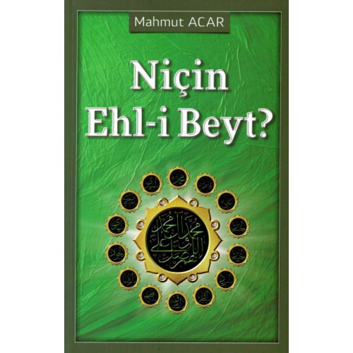 Niçin Ehlibeyt?