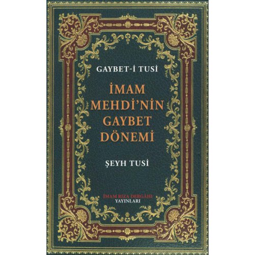 İmam Mehdi'nin Gaybet Dönemi