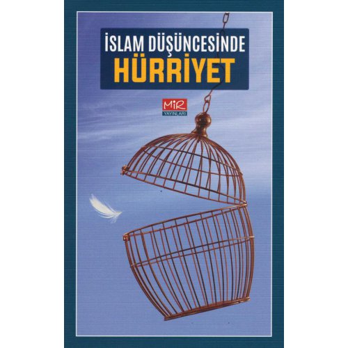 İslam Düşüncesinde Hürriyet