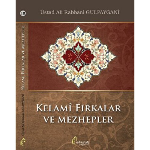 Kelami Fırkalar ve Mezhepler