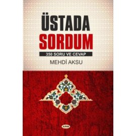 Üstada Sordum