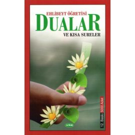 Ehlibeyt Öğretisi Dualar ve Kısa Sureler