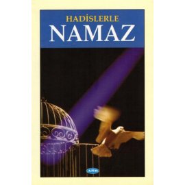 Hadislerle Namaz