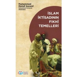İslam İktisadının Fıkhî Temelleri