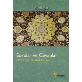Sorular ve Cevaplar C.2 ( Kur'an & Ahlak )