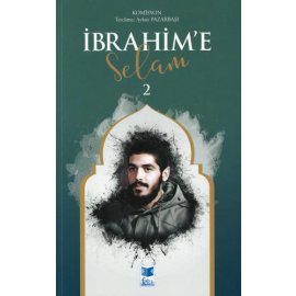 İbrahim'e Selam - 2