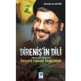 Direnişin Dili Seyyid Hasan Nasrallah