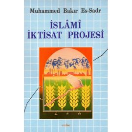 İslâmî İktisat Projesi