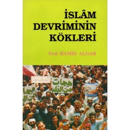 İslâm Devriminin Kökleri