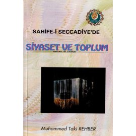 Sahife-i Seccadiye'de Siyaset ve Toplum