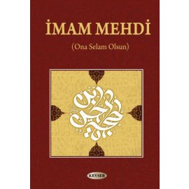 İmam Mehdi (Ona Selam Olsun)