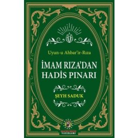 İmam Rıza'dan Hadis Pınarı