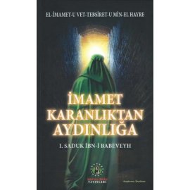 İmamet - Karanlıktan Aydınlığa