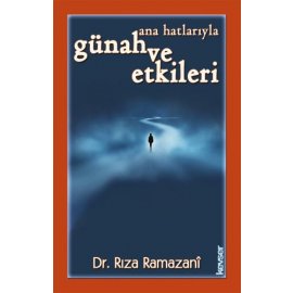 Ana Hatlarıyla Günah ve Etkileri (Ciltli)