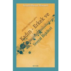 Kadın - Erkek ve Sosyal İlişkileri