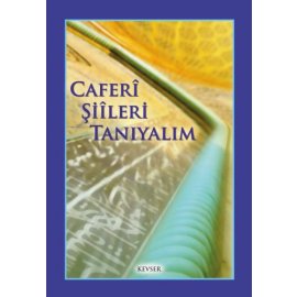Caferî Şiîleri Tanıyalım