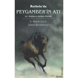 Kerbela'da Peygamber'in Atı