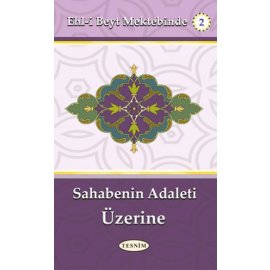 Sahabenin Adaleti Üzerine