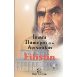 İmam Humeyni (ra) Açısından Filistin