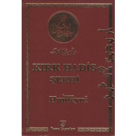 Kırk Hadis Şerhi c.1-2