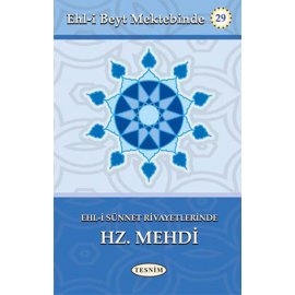 Ehlisünnet Rivayetlerinde Hz. Mehdi (a.f)