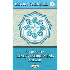 Kuranda Lanet ve Sebbetmenin Anlamı