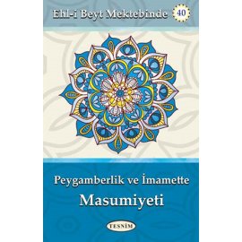 Peygamberlik ve İmamette Masumiyet