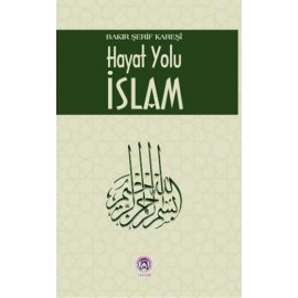 Hayat Yolu İslam