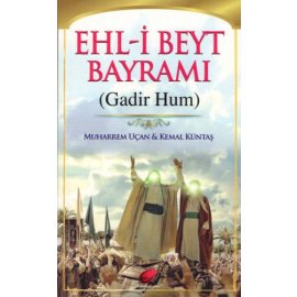 Ehl-i Beyt Bayramı (Gadir Hum)