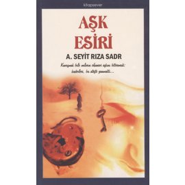 Aşk Esiri