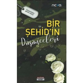 Bir Şehid'in Düşünceleri