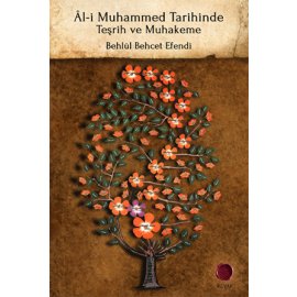 Âl-i Muhammed Tarihinde Teşrih ve Muhakeme
