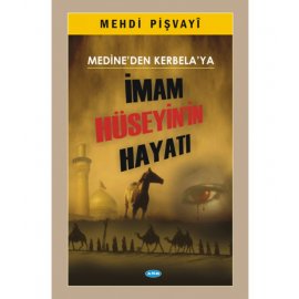 İmam Hüseyin'in Hayatı