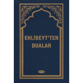 Ehl-i Beyt'ten Dualar (Plastik Ciltli Genişletilmiş Baskı)