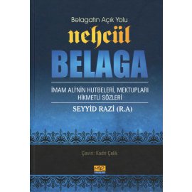 Belagatın Açık Yolu Nehcül Belaga (Ciltli)