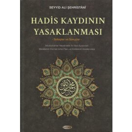 Hadis Kaydının Yasaklanması