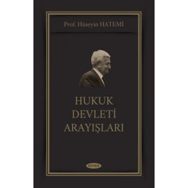 Hukuk Devleti Arayışları