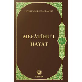 Mefâtîhu'l-Hayât (Türkçe)