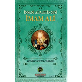 İnsani Adaletin Sesi İmam Ali (a.s)